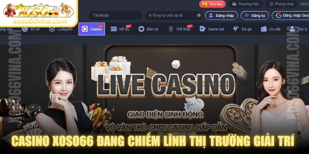 Casino XOSO66 VINA – Trải Nghiệm Live Casino Đẳng Cấp Châu Á - XOVN.WEBSITE